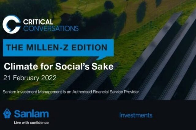 SANLAM INVESTMENTS PROMOTES ITS FIRST CRITICAL CONVERSATION FOR 2022
